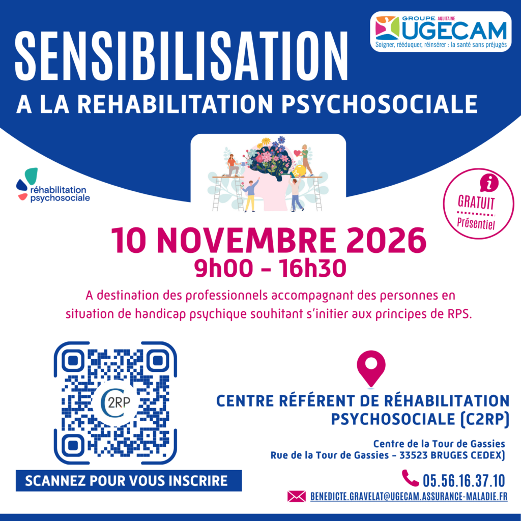 Centre Référent de Réhabilitation Psychosociale Nouvelle-Aquitaine sud 📣 Nouvelle journée de sensibilisation à la Réhabilitation Psychosociale ! Centre Référent de Réhabilitation Psychosociale Nouvelle-Aquitaine sud